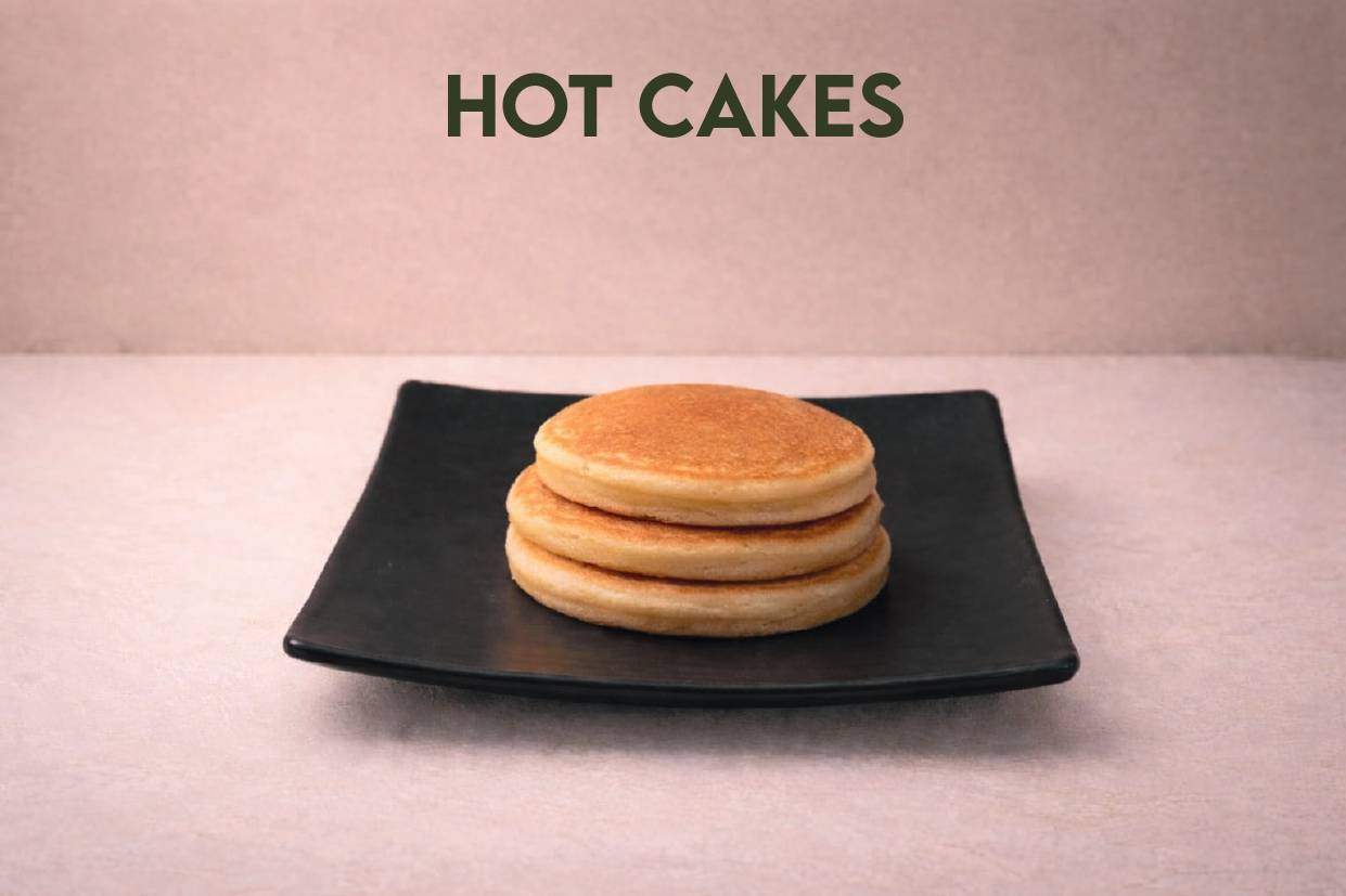 Hot cakes